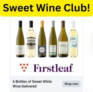 A new favorite sweet wine club is from Firstleaf!