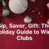 Monthly Clubs November 2025 Wines and Coupons